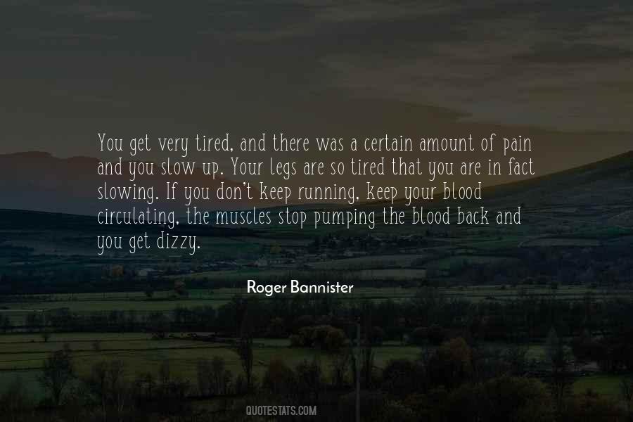 Tired Of Running Quotes #1080967