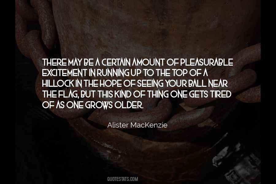 Tired Of Running Quotes #1668315