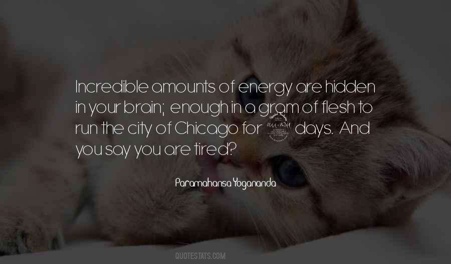 Tired Of Running Quotes #634479