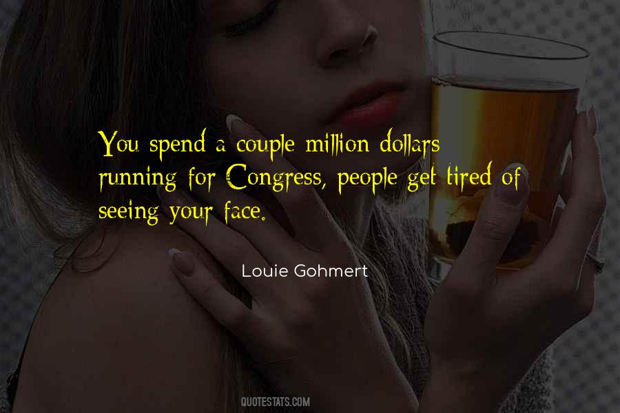 Tired Of Running Quotes #675800