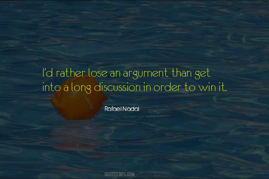 We Win Some We Lose Some Quotes #10165