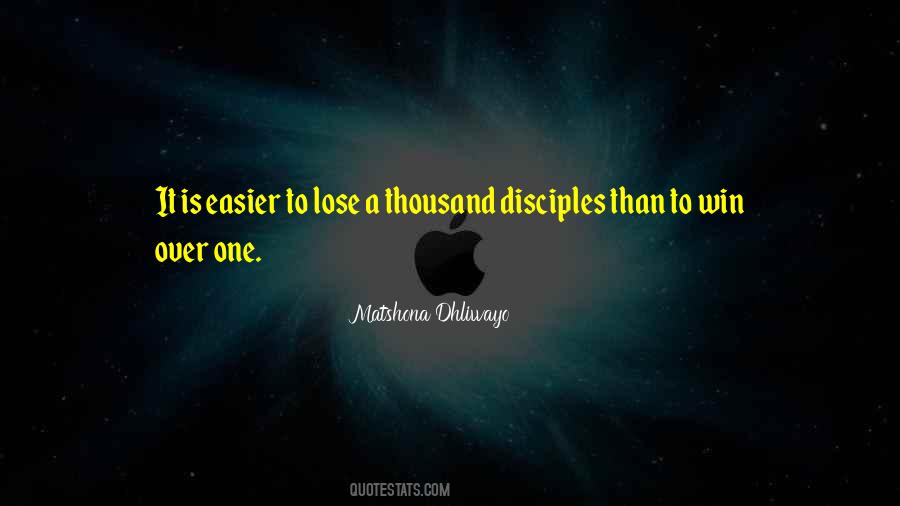 We Win Some We Lose Some Quotes #314079