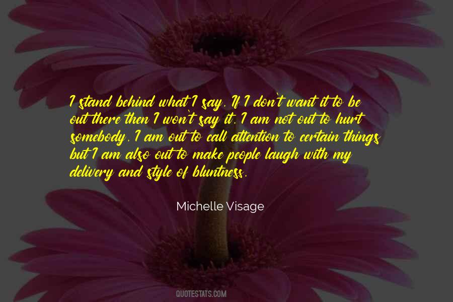 I Want What I Want Quotes #67230