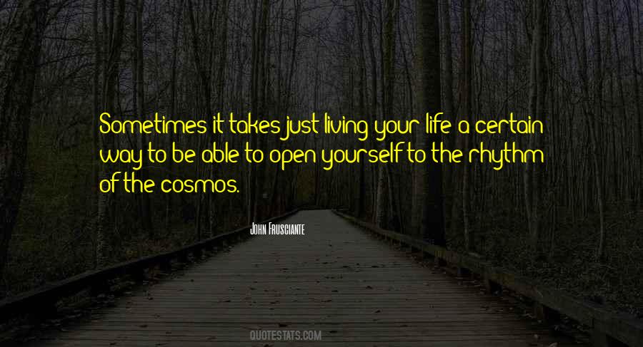 Open Life Quotes #21642