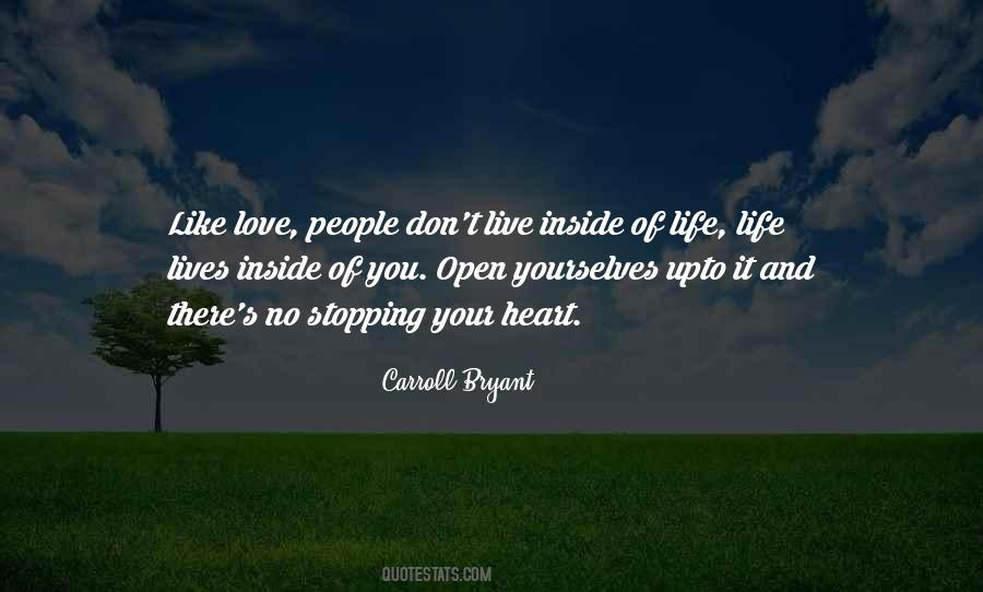 Open Life Quotes #79531