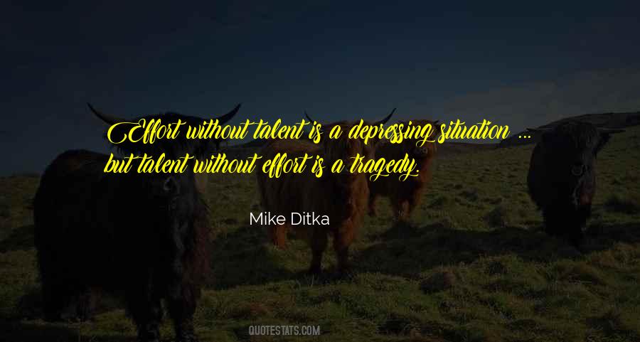 Ditka Quotes #31434
