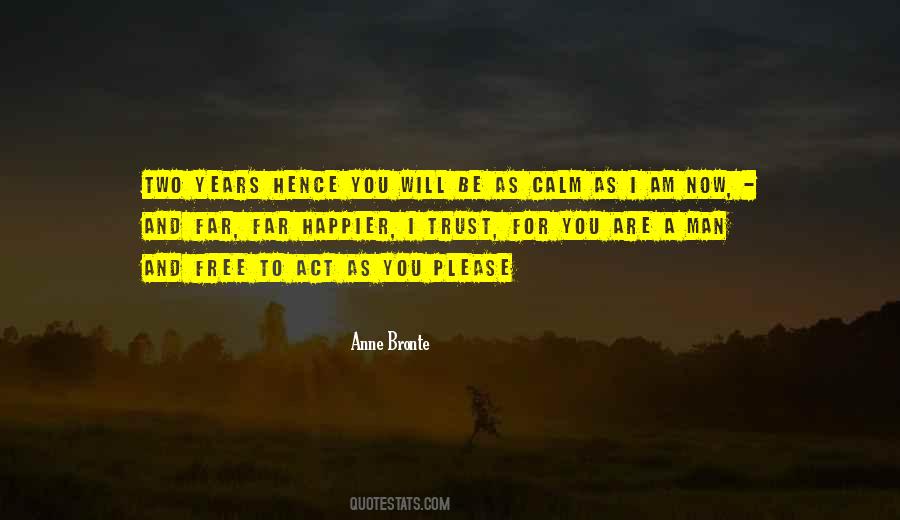 Trust You Now Quotes #1489104