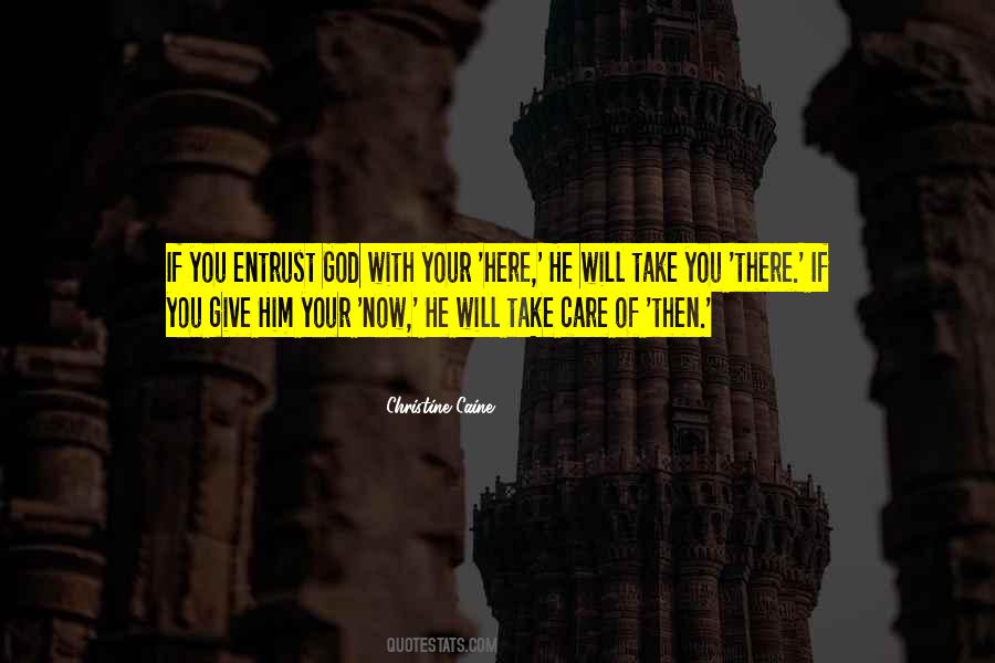 Trust You Now Quotes #730344