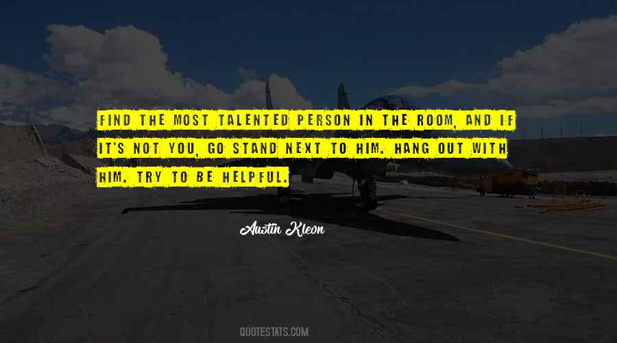 Most Talented Person Quotes #657808