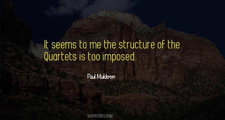 The Structure Of Quotes #1790534