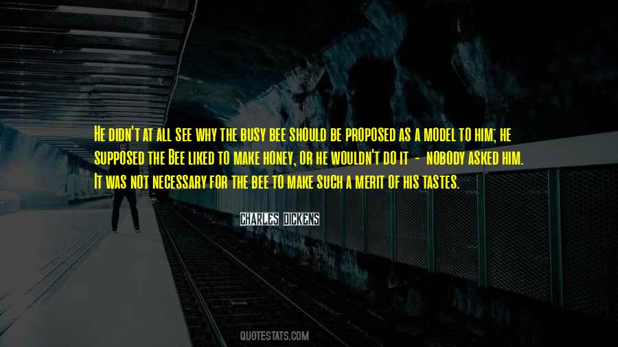 Nobody Is So Busy Quotes #1588519