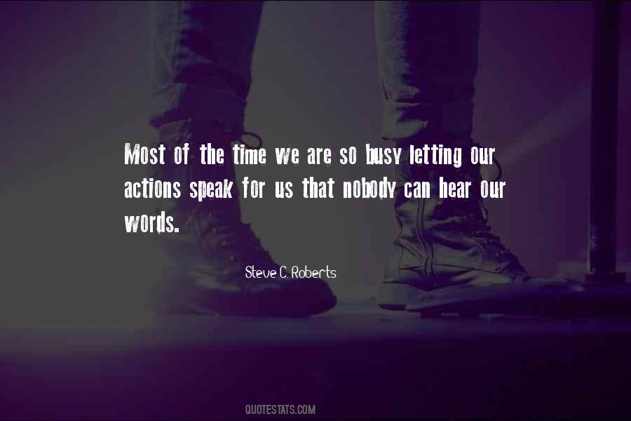 Nobody Is So Busy Quotes #1809930