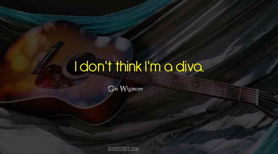 Diva Quotes #61729