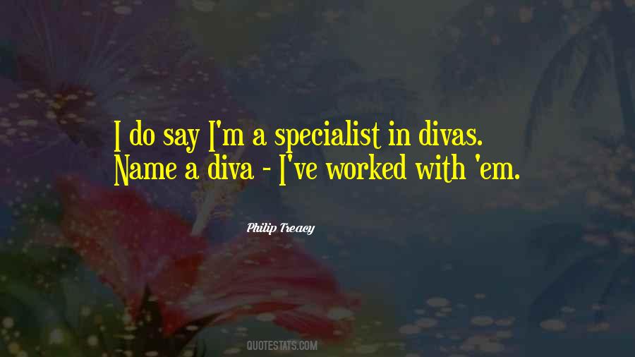 Diva Quotes #830133