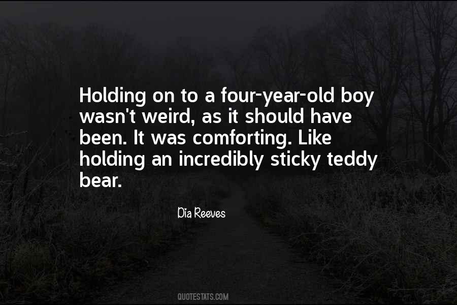 Old Teddy Bear Quotes #681447