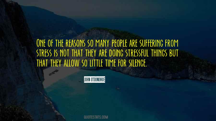 Time For Silence Quotes #1352702