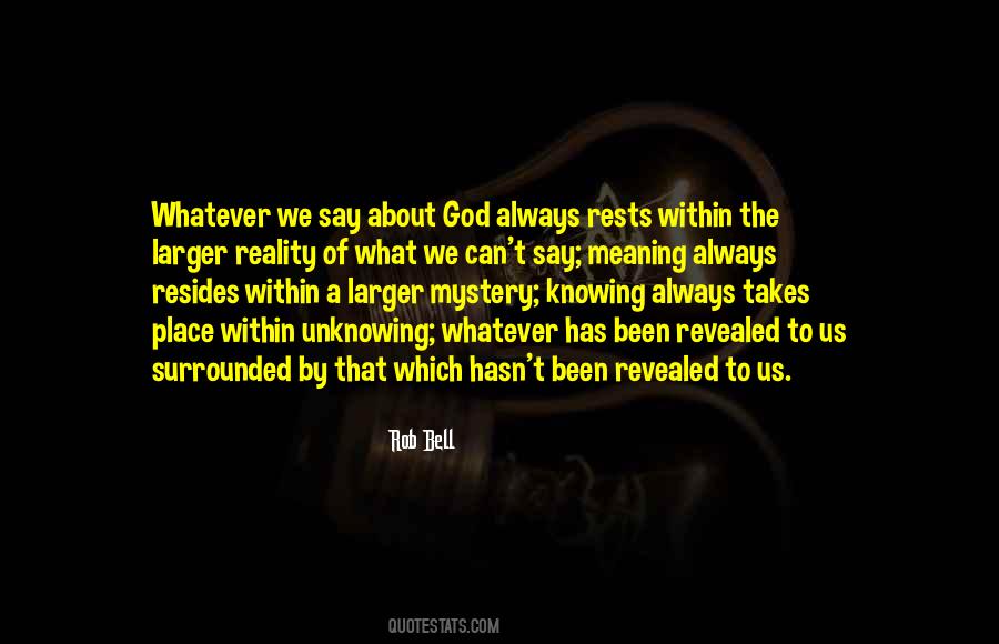 Quotes About The Mystery Of God #1020608