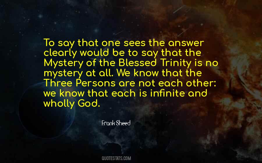 Quotes About The Mystery Of God #443978