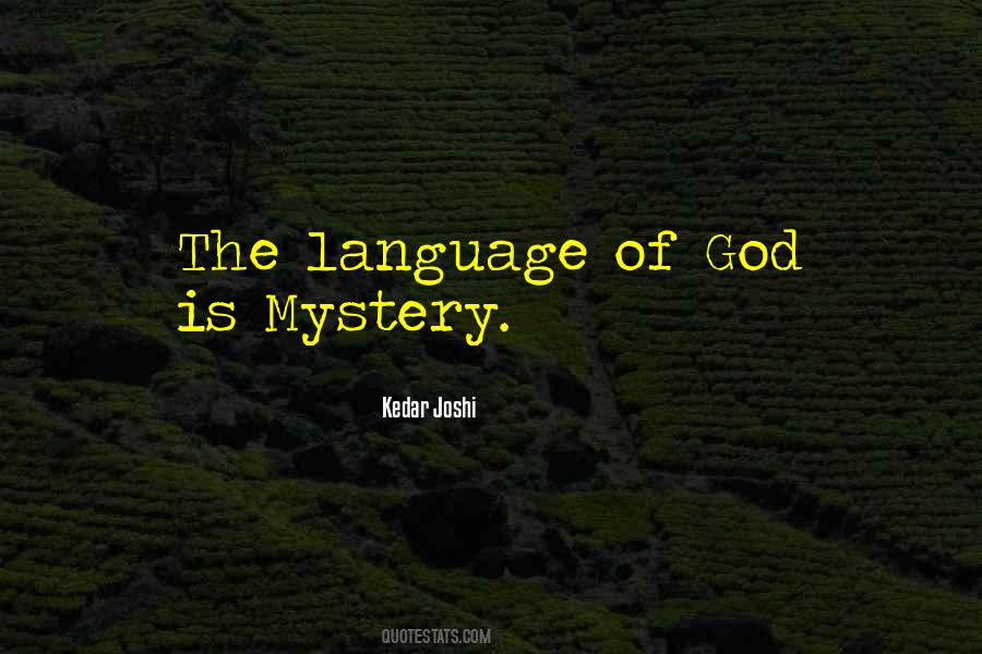 Quotes About The Mystery Of God #664776