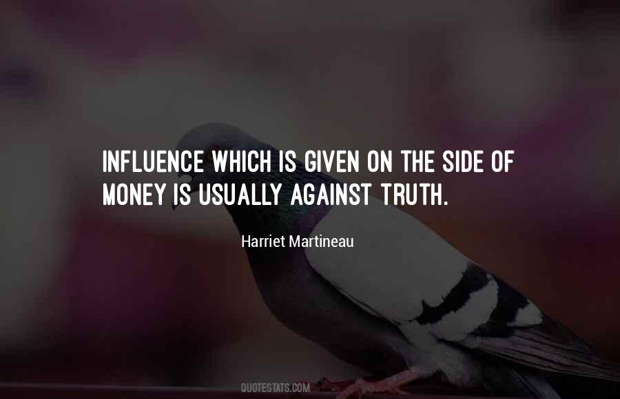 Money Influence Quotes #1197402