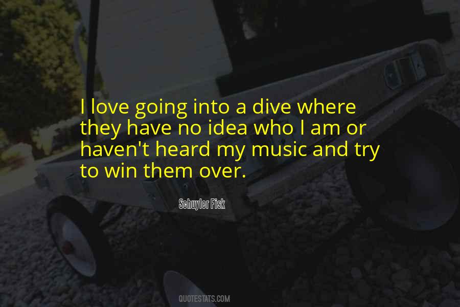 Dive Love Quotes #1174544