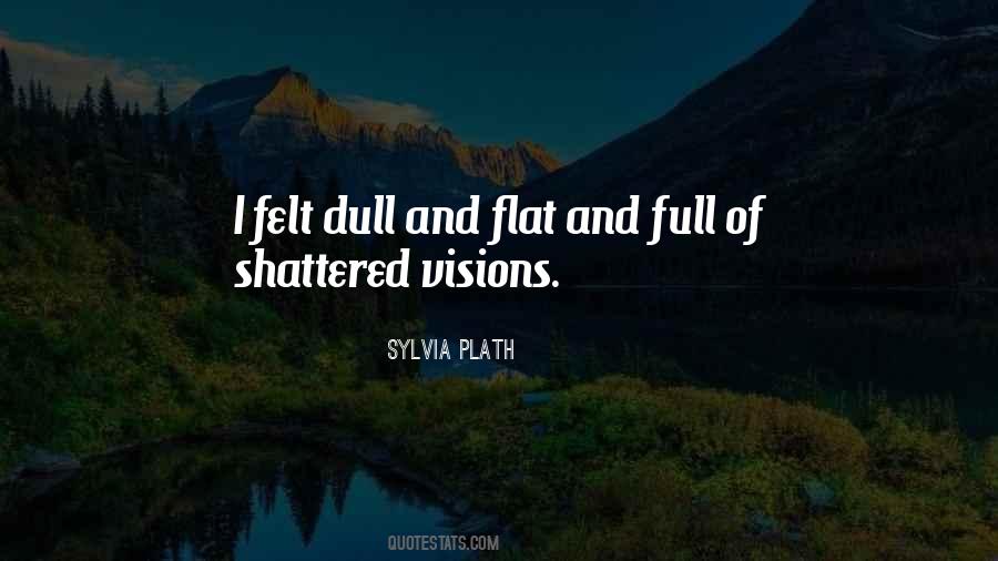Shazia Quotes #1192144