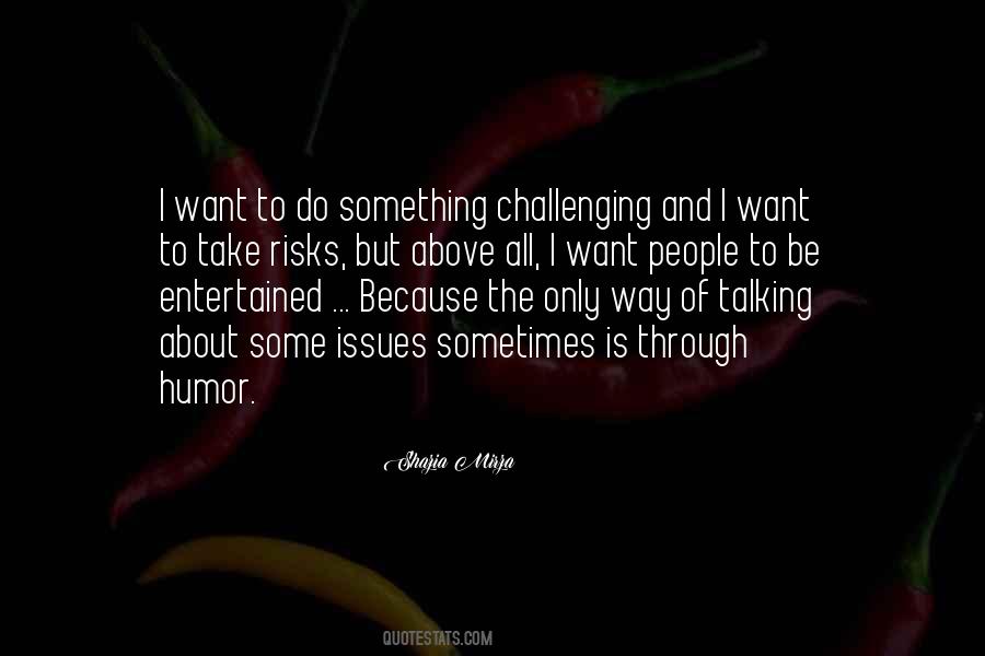 Shazia Quotes #425784