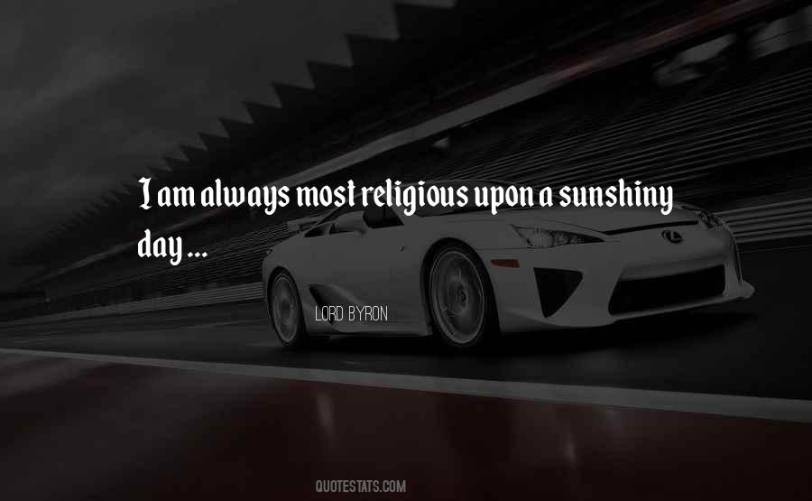 Have A Sunshiny Day Quotes #10025