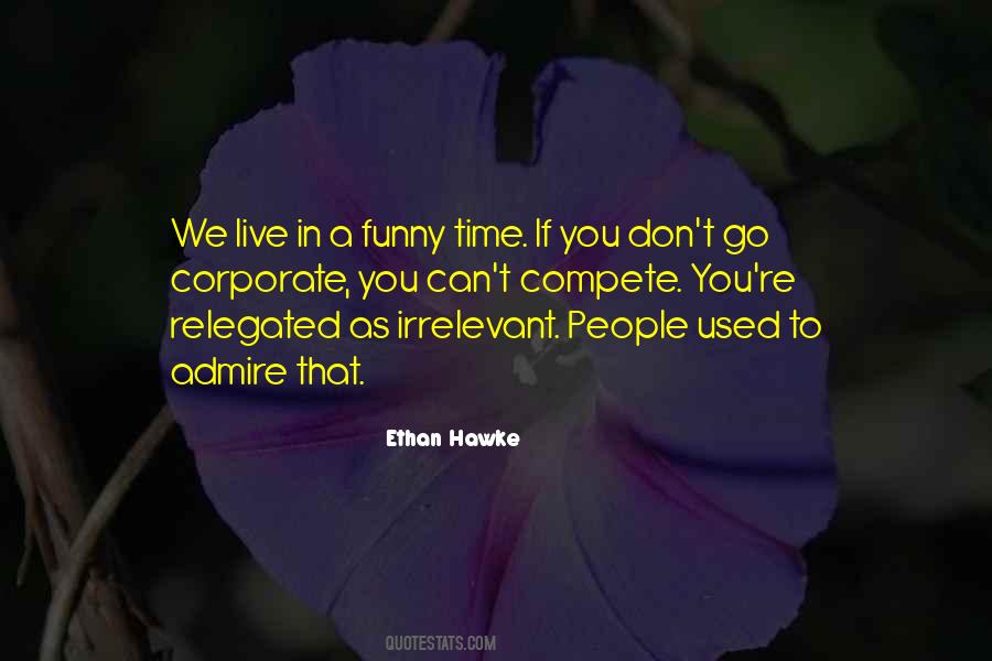 Quotes About Irrelevant People #1557504