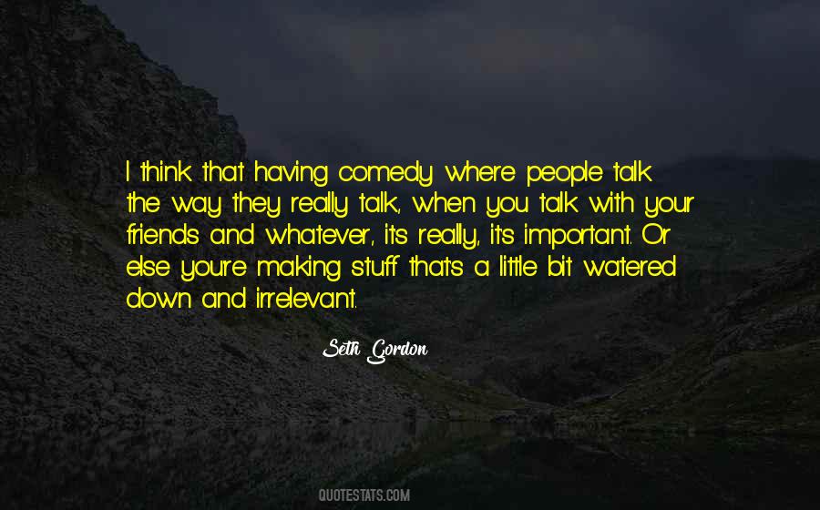 Quotes About Irrelevant People #738032