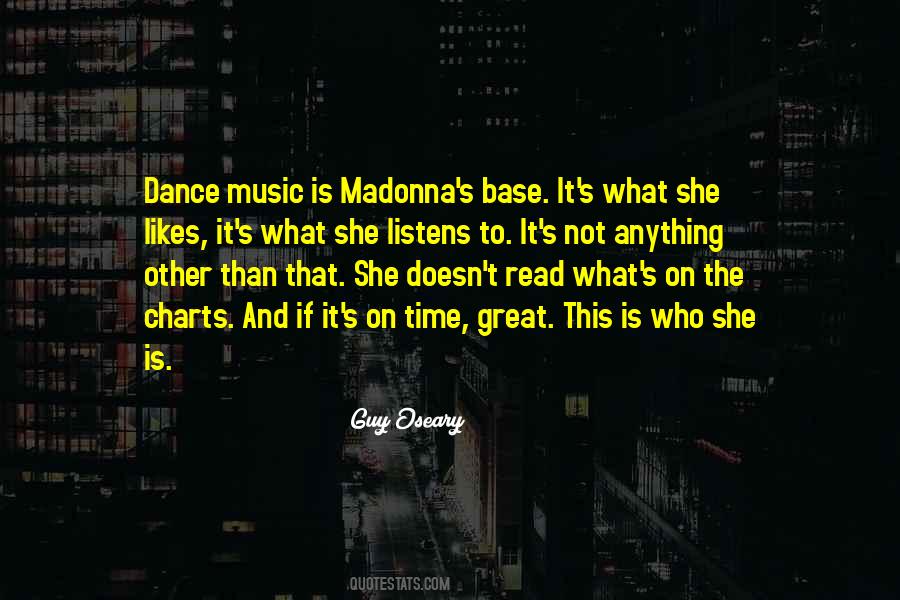 Dance To Music Quotes #1364577