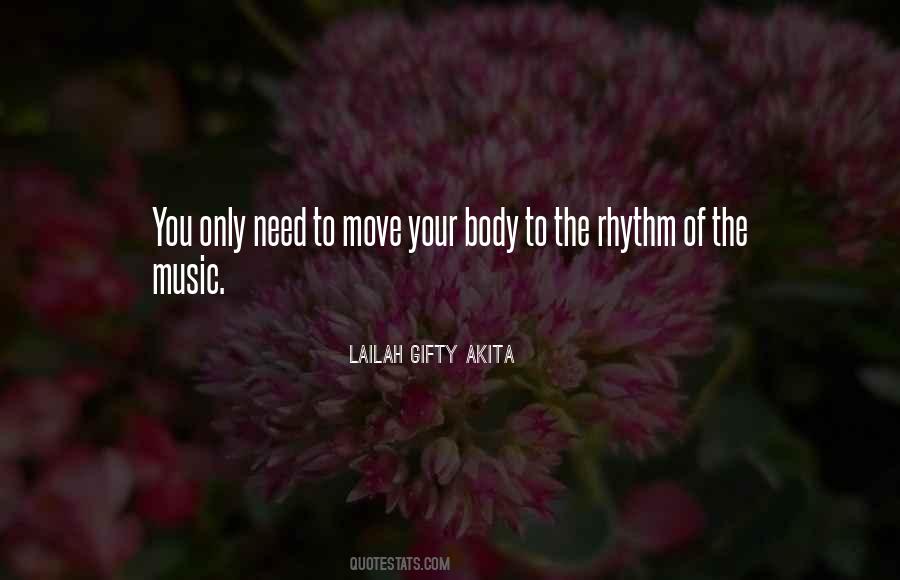 Dance To Music Quotes #1380108