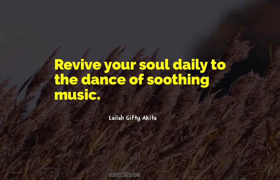 Dance To Music Quotes #1519313