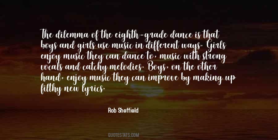 Dance To Music Quotes #1752296