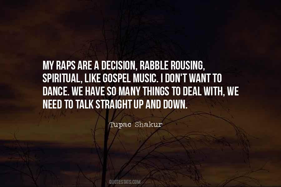 Dance To Music Quotes #363130