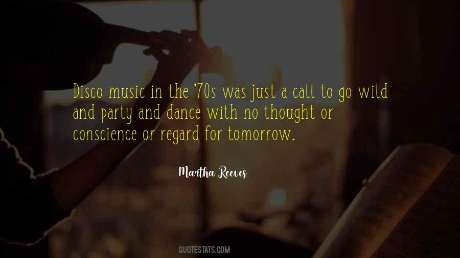 Dance To Music Quotes #591529