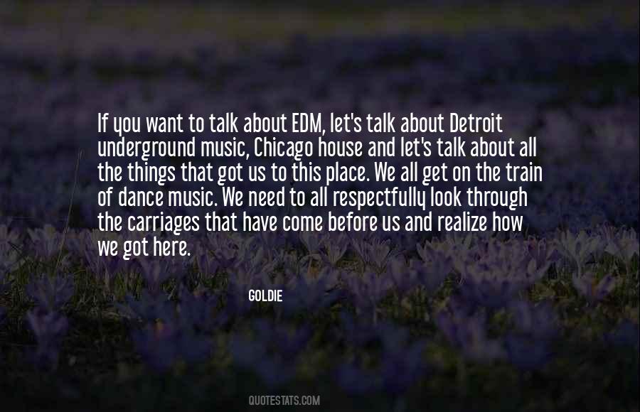 Dance To Music Quotes #734922