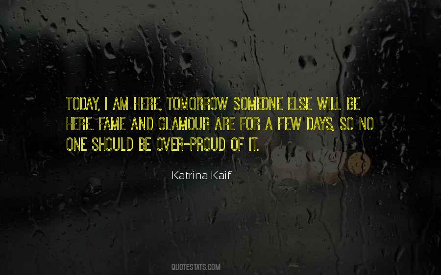 I Am Someone Else Quotes #1046724