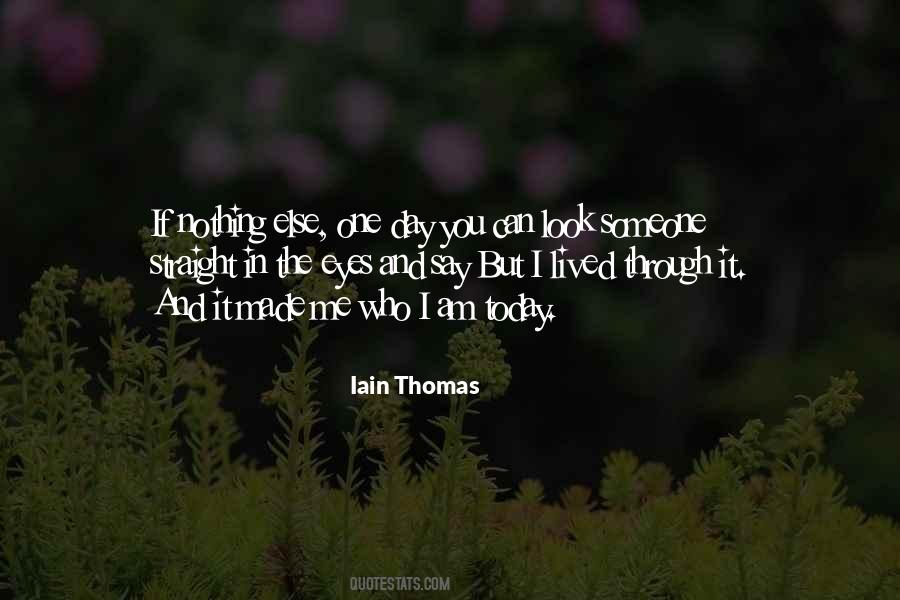 I Am Someone Else Quotes #1362875