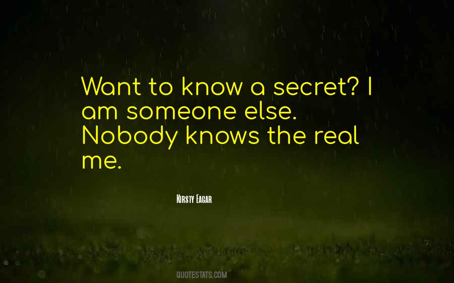 I Am Someone Else Quotes #1422794