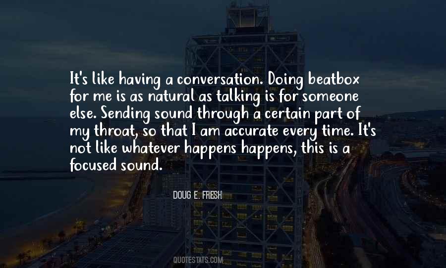 I Am Someone Else Quotes #1475513