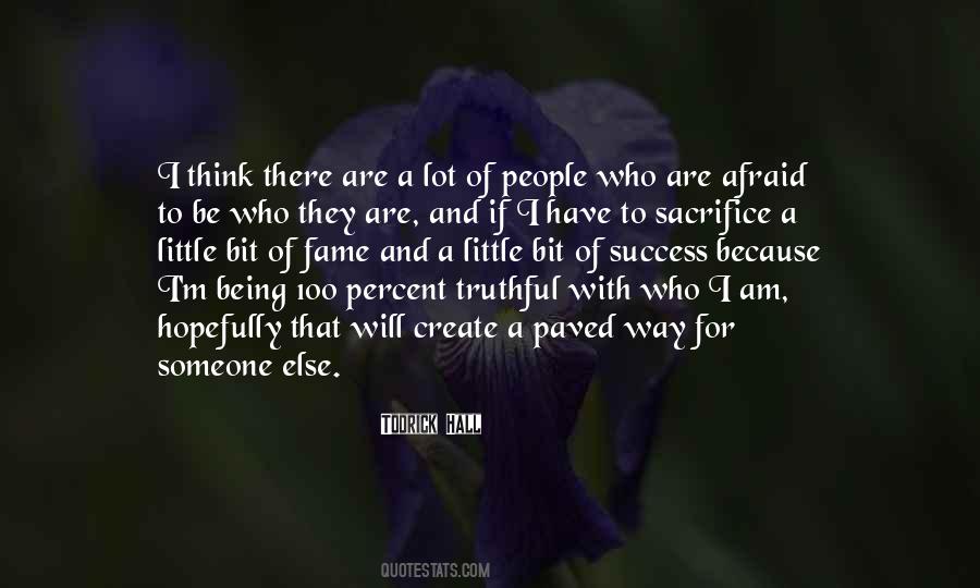 I Am Someone Else Quotes #689511