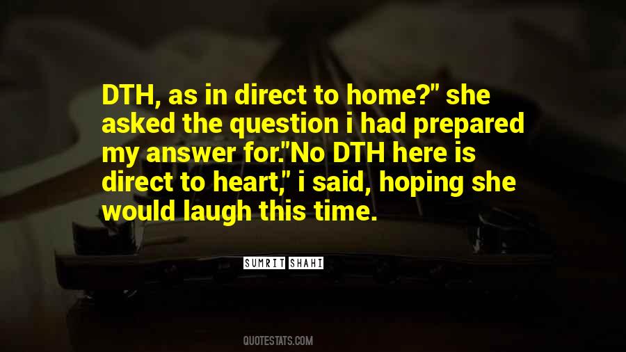 Here Is My Heart Quotes #1783092