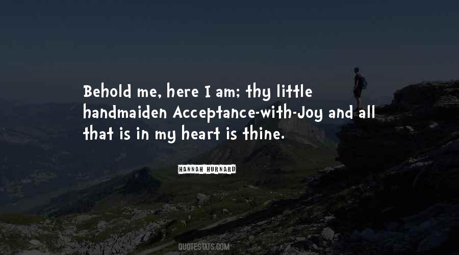 Here Is My Heart Quotes #1784631