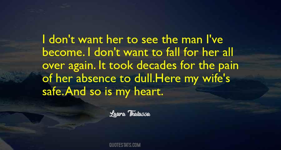 Here Is My Heart Quotes #757738