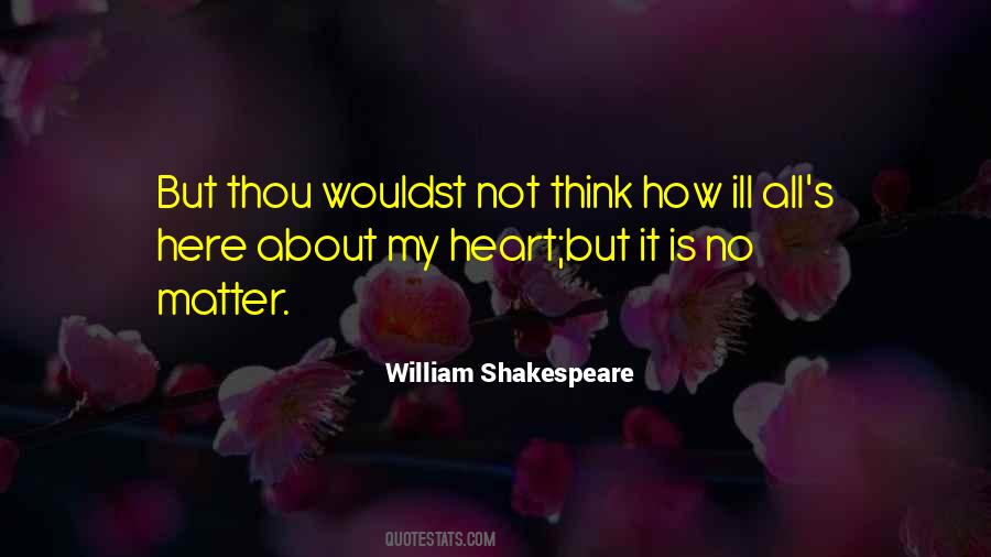 Here Is My Heart Quotes #790214