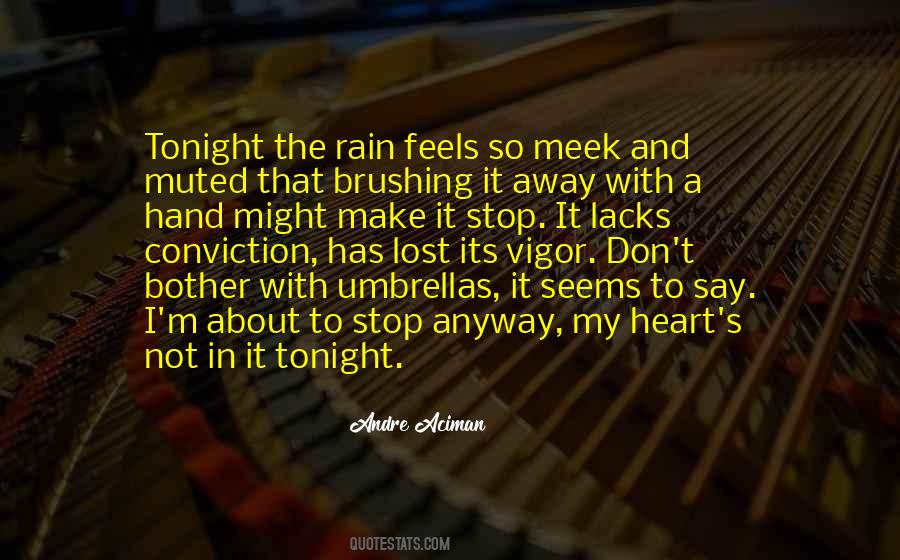 Rain Heart Quotes #671336