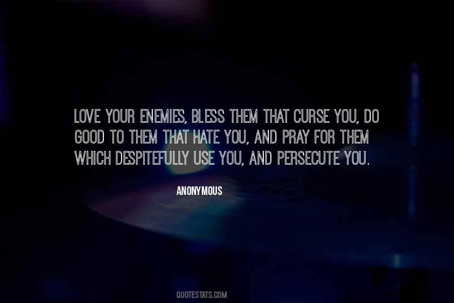 Enemies Love Quotes #387371