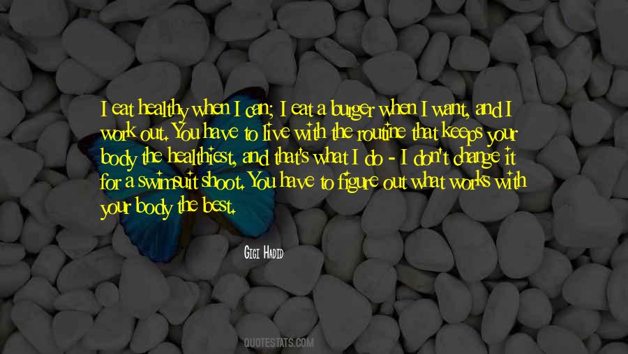 I Can Do What I Want Quotes #1131672