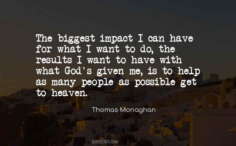 I Can Do What I Want Quotes #1194555